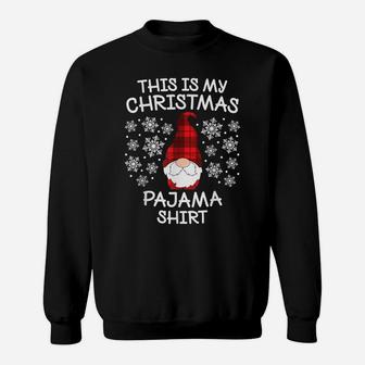 Plaid Gnome Xmas This Is My Christmas Pajama Men Women Kids Sweatshirt | Crazezy