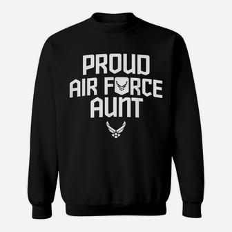 Proud Air Force Aunt Shirt Military Veteran Gift Sweatshirt | Crazezy UK