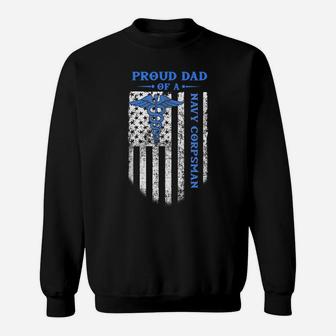 Proud Dad Of A Navy Corpsman T-Shirt Sweatshirt | Crazezy