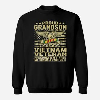 Proud Grandson Of Vietnam Veteran - Freedom Isn't Free Gift Sweatshirt | Crazezy