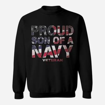 Proud Son Retired United States Veteran Navy Usa Flag Sweatshirt | Crazezy