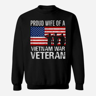 Proud Wife Vietnam War Veteran Husband Wives Matching Design Sweatshirt | Crazezy