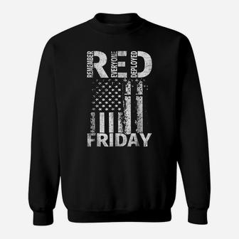 Red Friday Remember Everyone Deployed US Flag T Shirt Sweatshirt | Crazezy DE