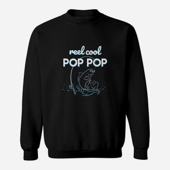 Reel Cool Pop Pop Fishing Father For Men Sweatshirt | Crazezy