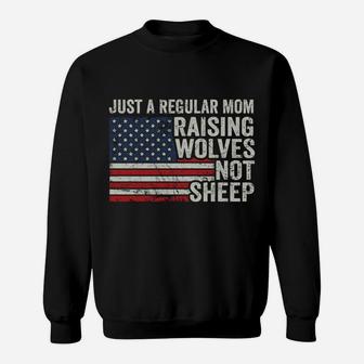 Regular Mom Raising Wolves Not Sheep - Mens Vintage Usa Flag Sweatshirt Sweatshirt | Crazezy CA