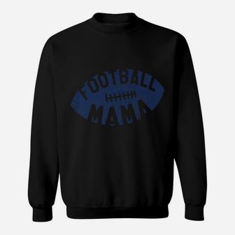 Retro Football Mama Blue Helmet Mom Gift Sweatshirt | Crazezy