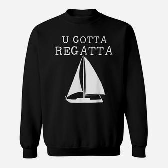 Sailing Shirt For Sailor And Boating On Sailboats Sweatshirt | Crazezy