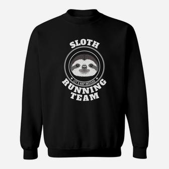 Sloth Running Team Lets Take A Nap Instead Funny Tee Sweatshirt | Crazezy DE