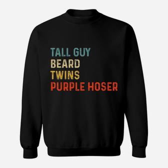 Tall Guy Beard Twins Purple Hoser Vintage Sweatshirt | Crazezy