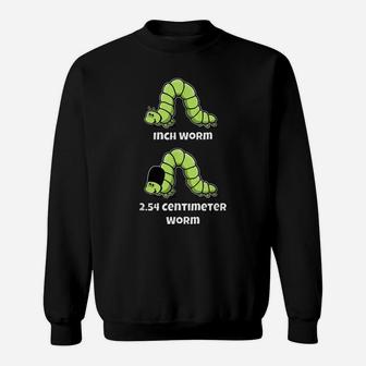 The Inch Worm And The Metric Worm With Bearskin Hat Sweatshirt | Crazezy
