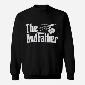 The Rodfather Funny Fishing Rod Father Fish Pole Sweatshirt | Crazezy