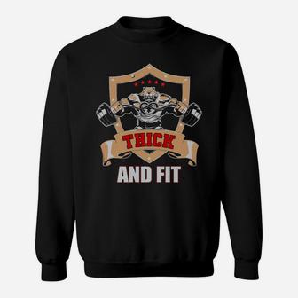 Thick And Fit Strong Gymer Symbol Sweat Shirt | Crazezy AU