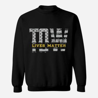 TOW Live Matter Tow Truck Gift Idea Thin Yellow Line Sweatshirt | Crazezy