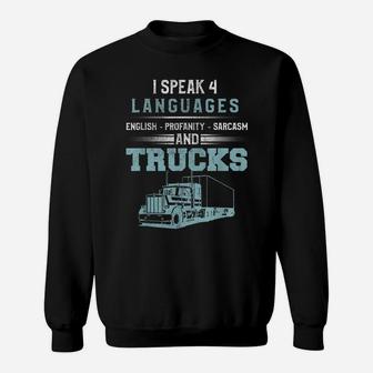 Truck Driver Shirt Truck Language Saying Joke Trucker Gift Sweatshirt | Crazezy