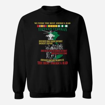 Us Veteran - Vietnam Veteran The Best America Had Sweatshirt | Crazezy AU