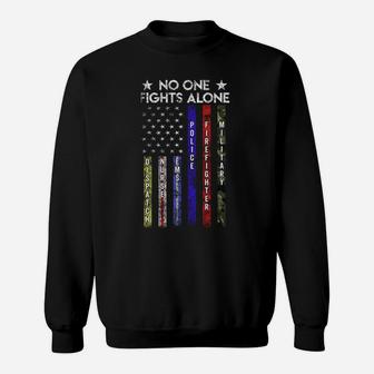 Usa Flag Thin Line Military Police Nurse No-One Fight Alone Sweatshirt Sweatshirt | Crazezy AU