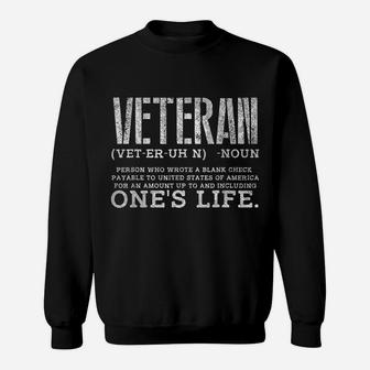Veteran Wrote Blank Check Payable United States Of America Sweatshirt | Crazezy