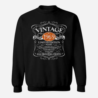 Vintage 1969 50Th Birthday All Original Parts Gift Sweatshirt | Crazezy