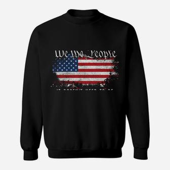 Vintage American Flag It Needs To Be Reread We The People Sweatshirt Sweatshirt | Crazezy DE