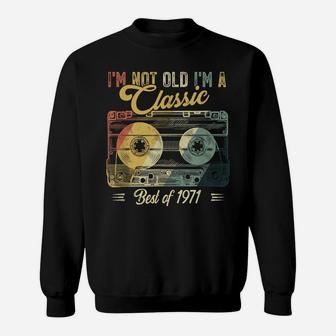 Vintage Cassette Not Old I'm A Classic 1971 49Th Birthday Sweatshirt | Crazezy UK