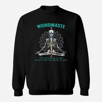 Weirdmaste Meditation Yoga Definition Funny Skeleton Yoga Sweatshirt | Crazezy