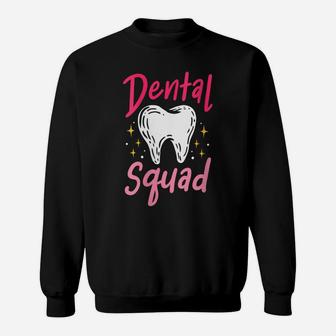 Womens Dentist Dentistry Dental Assistant Dental Hygienist Gift Sweatshirt | Crazezy UK
