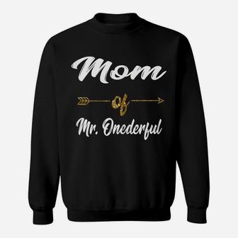Womens Funny Mom Of Mr Onederful Wonderful 1St Birthday Boy Shirt Sweatshirt | Crazezy UK