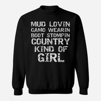 Womens Mud Lovin Camo Wearin Boot Stomping Country Kind Of Girl Sweatshirt | Crazezy CA