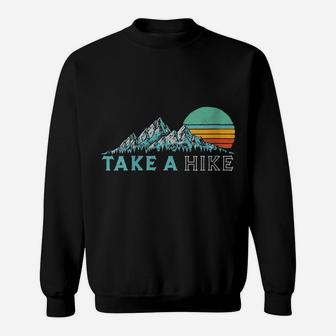 Womens Take A Hike - Retro Vibe Mountains 70'S Hiking Sweatshirt | Crazezy