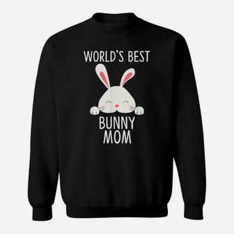 World's Best Bunny Mom - Rabbit Shirt For Rabbit Lover Sweatshirt | Crazezy