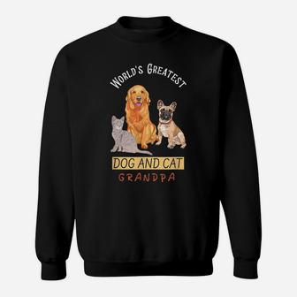 World's Greatest Dog And Cat Grandpa Dog Lovers Father's Day Sweatshirt | Crazezy