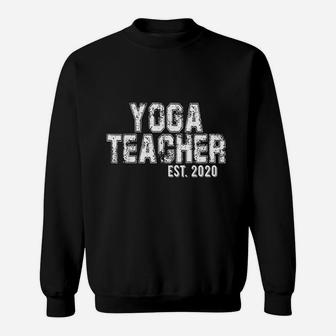 Yoga Teacher Graduation New Yoga Teacher Gift Sweatshirt | Crazezy