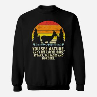 You See Nature Deer Sunset Retro Bow Hunting Hunter Dad Sweatshirt | Crazezy CA