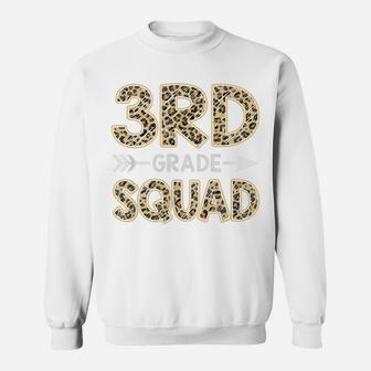 3Rd Grade Squad Leopard Shirt Third Grade Teacher Student Sweatshirt | Crazezy UK