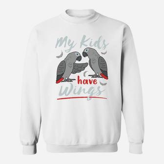 African Grey Parrot Mom Dad Cute Pet Bird My Kids Have Wings Sweatshirt Sweatshirt | Crazezy DE