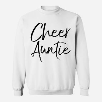 Cute Cheerleader Aunt Gift For Cheerleader Aunt Cheer Auntie Sweatshirt | Crazezy