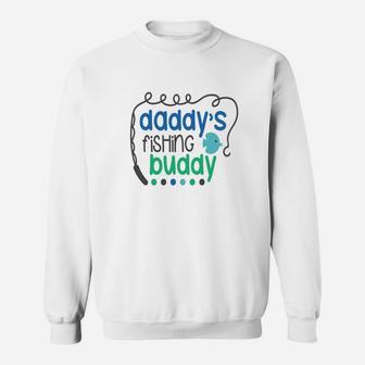 Daddys Fishing Buddy Kids Shirt Fish Son Daughter Dad Sweatshirt | Crazezy
