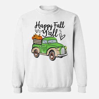Happy Fall Y'all Pumpkin Truck Fall Harvest Vintage Truck Sweatshirt | Crazezy DE