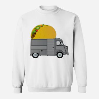 I Enjoy Long Romantic Walks To The Taco Truck Sweatshirt Sweatshirt | Crazezy