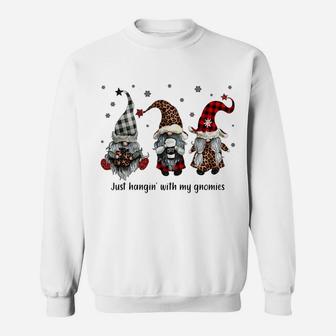 Just Hangin With My Gnomies Santa Gnome Christmas Sweatshirt Sweatshirt | Crazezy CA