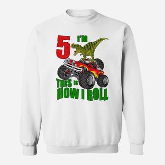 Kids Dinosaur Monster Truck I'm 5 This Is How I Roll 5Th Birthday Sweatshirt | Crazezy AU
