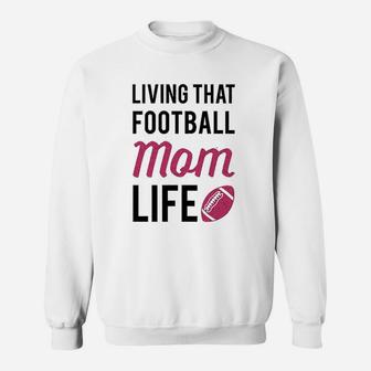 Living That Football Mom Life Athletic Sweatshirt | Crazezy DE