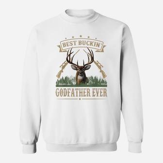 Mens Fathers Day Best Buckin' Godfather Ever Deer Hunting Bucking Sweatshirt | Crazezy