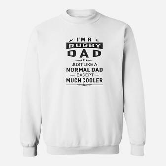 Mens Rugby Dad Like Normal Dad Except Much Cooler Mens Sweatshirt | Crazezy