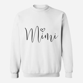 Mimi Gift For Grandma Woman Christmas Xmas Birthday Gifts Sweatshirt Sweatshirt | Crazezy