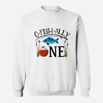 O-fish-ally One Boys 1st Birthday Fishing First Birthday Boy Sweatshirt | Crazezy