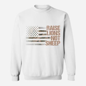 Raise Lions Not Sheep - American Patriot - Patriotic Lion Sweatshirt | Crazezy CA