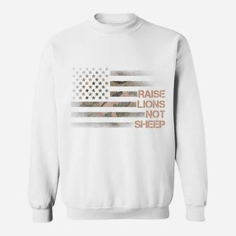 Raise Lions Not Sheep Patriotic Lion American Flag Patriot Sweatshirt | Crazezy