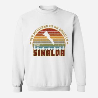 Ser De Sinaloa Mexico Es Otro Pedo - Para Sinaloenses Sweatshirt | Crazezy UK