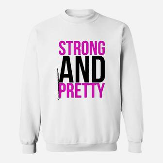 Strong And Pretty Funny Strongman Workout Gym Sweatshirt | Crazezy CA